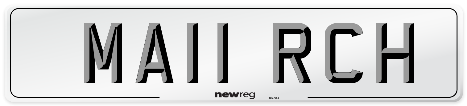 MA11 RCH Number Plate from New Reg